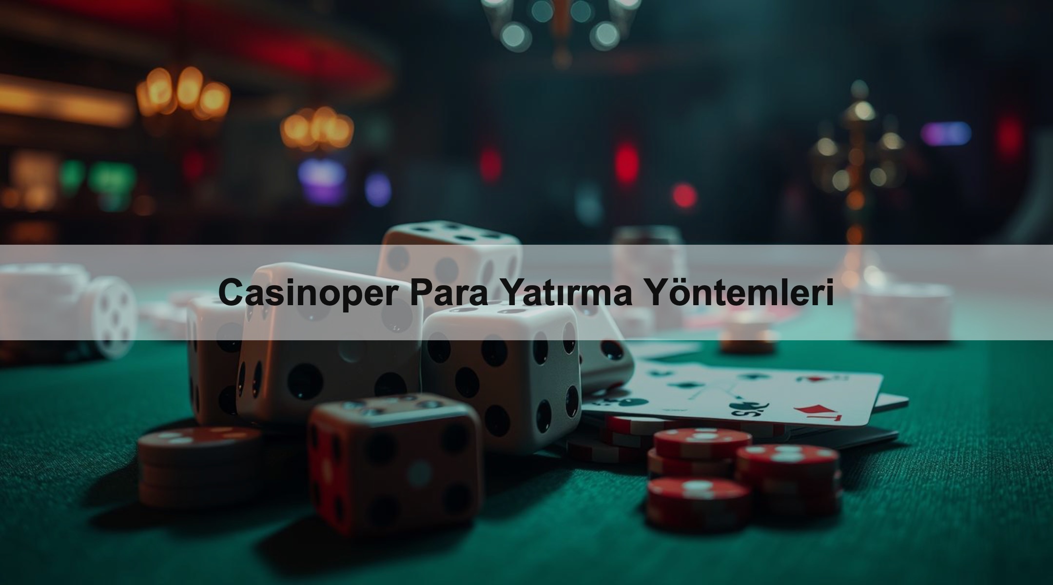 Casinoper Para Yatırma Yöntemleri 1 Casinoper Para Yatırma Yöntemleri