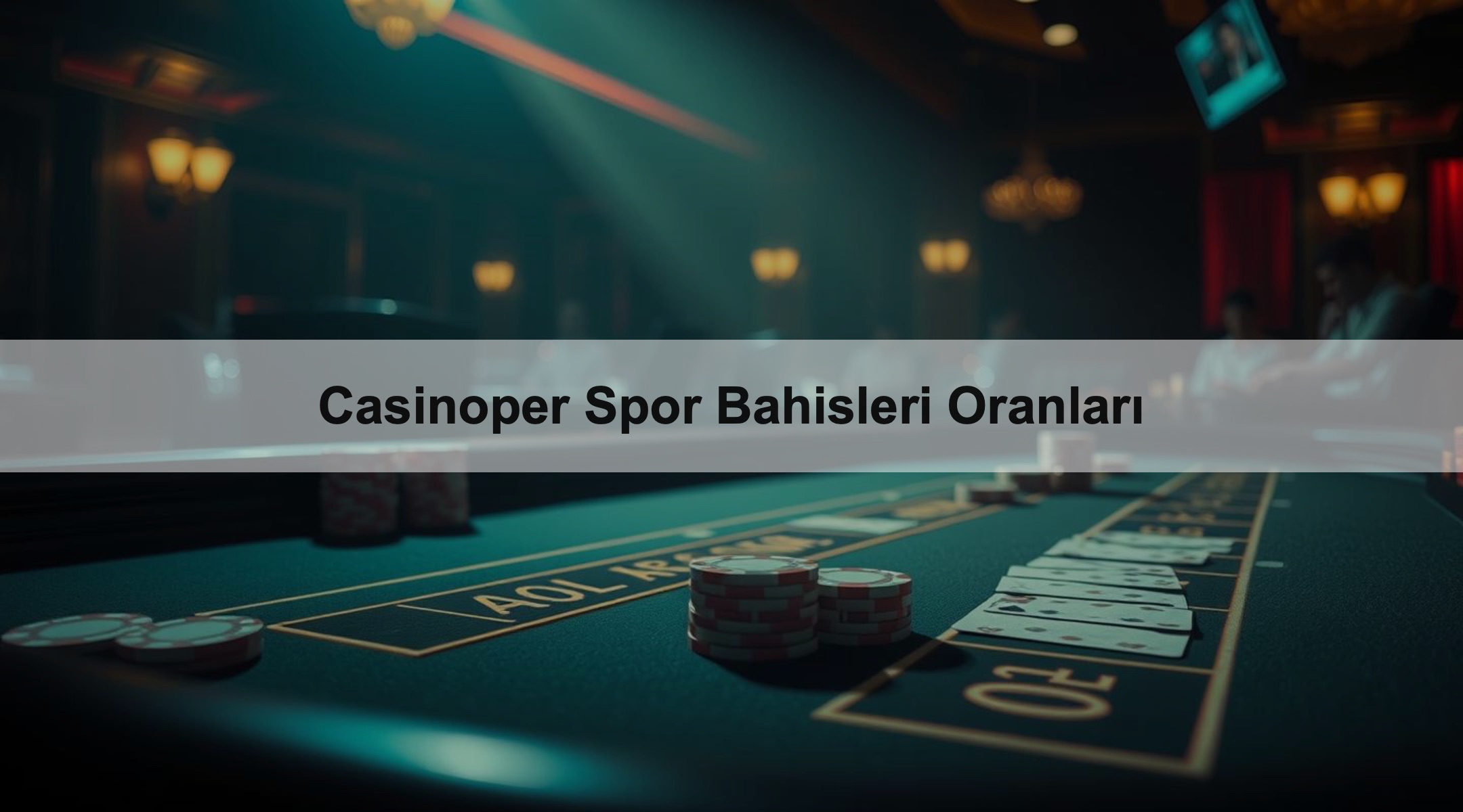 Casinoper Spor Bahisleri Oranları 1 Casinoper Spor Bahisleri Oranları